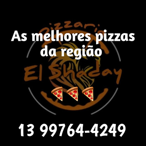 Opinii despre El Shaday Pizzaria e Esfiharia în Praia Grande - Gastronomia e hotelaria