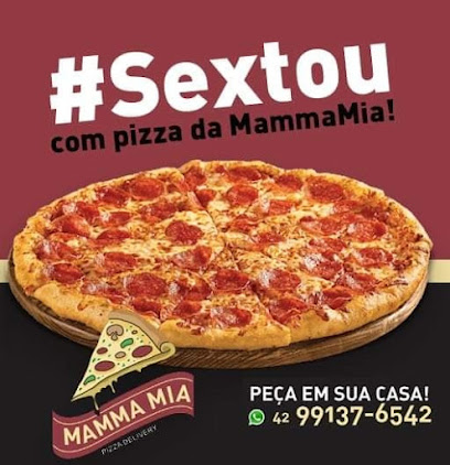 Mamma Mia Pizzaria Delivery a verdadeira