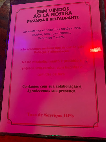 Lá Nostra Pizzaria e restaurante - Gastronomia e hotelaria